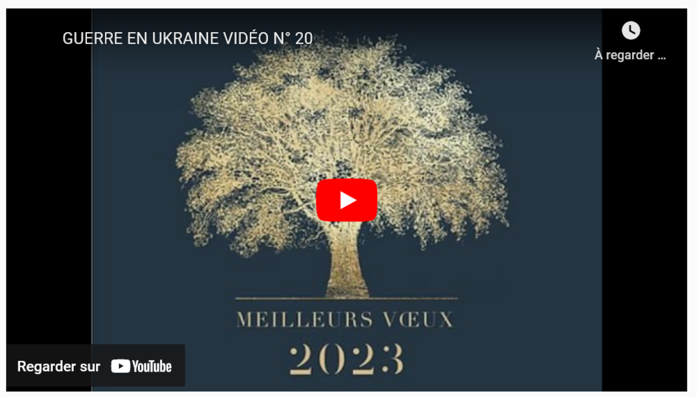 Guerre en Ukraine-video n°20 (VDD-19/12/22)