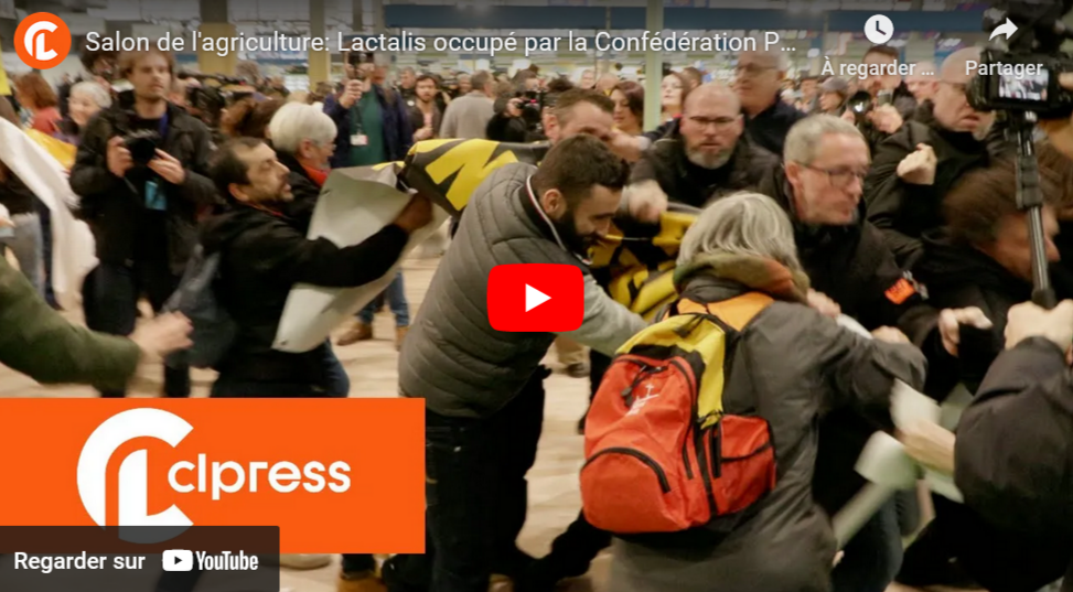 Salon de l&rsquo;agriculture: Lactalis occupé par la Confédération Paysanne (CLPresse-27 février 2024, Paris)
