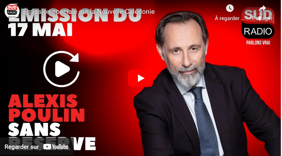 Émission spéciale sur la Nouvelle-Calédonie avec Alexis Poulin (SudRadio-17/05/24)