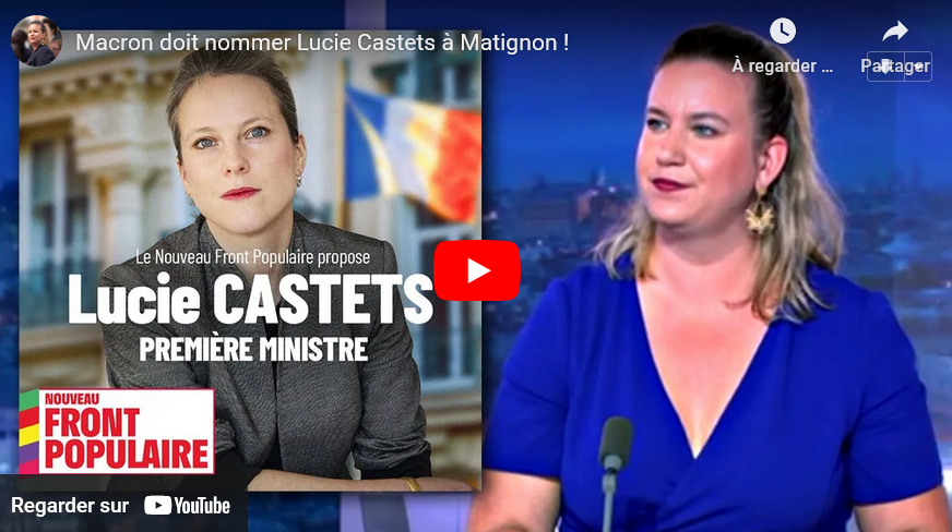 Macron doit nommer Lucie Castets à Matignon ! Mathilde Panot invitée de LCI (MP-23/07/24)