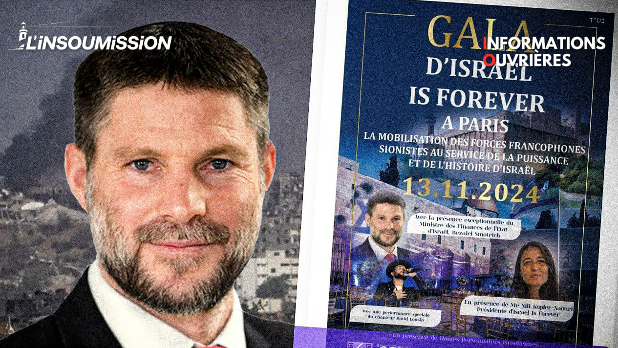Qui est Bezalel Smotrich, ce criminel de guerre israélien invité à un « gala » des génocidaires à Paris ? (LI.fr-30/10/24)