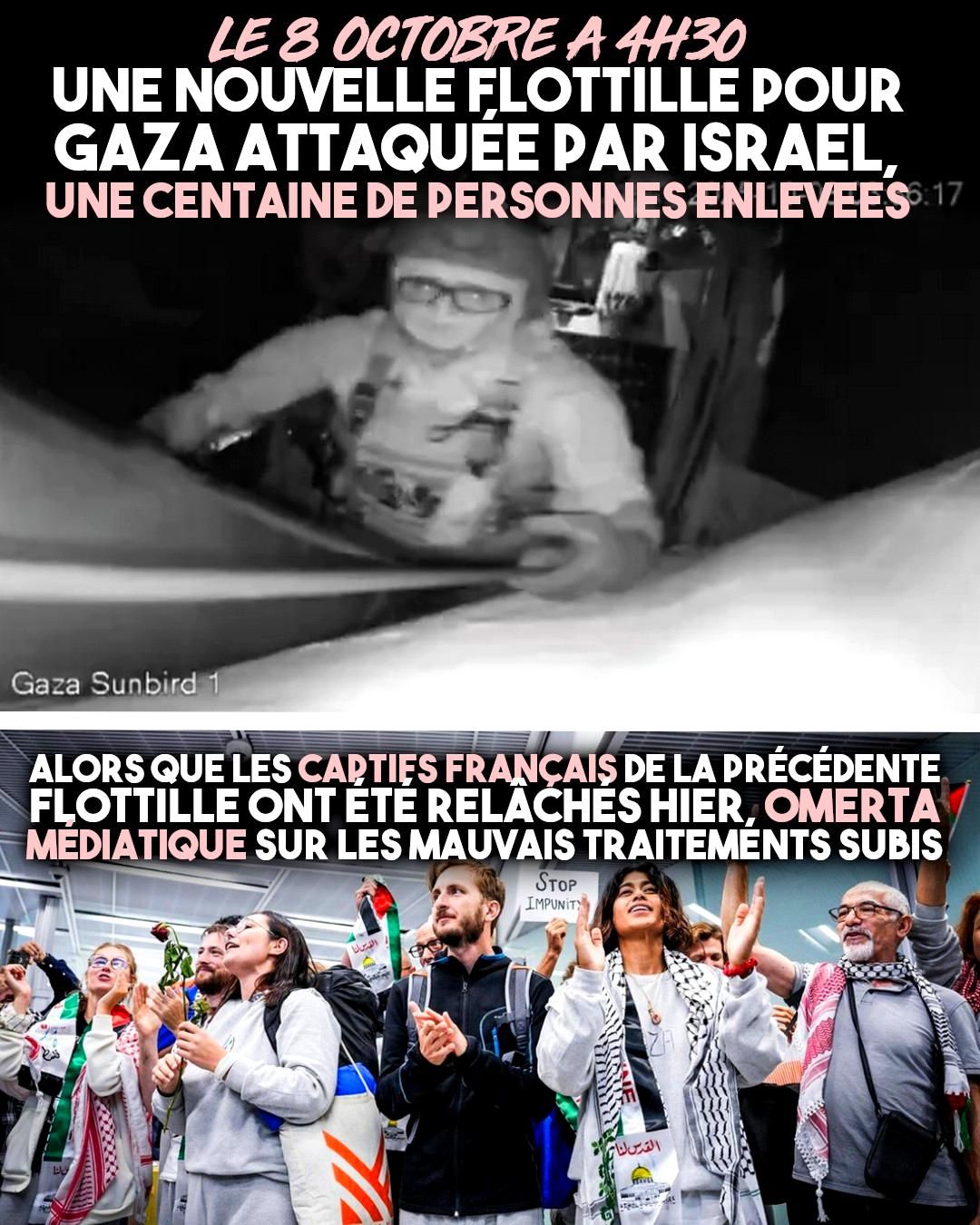 Une nouvelle flottille attaquée par Israël, une centaine de personnes enlevées. (Contre Attaque – 8/10/25)