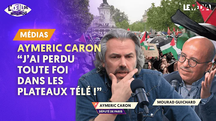 L’oeil de Moumou-« Sur Gaza, les médias m’ont dégouté » entretien exceptionnel avec Aymeric Caron (LeMédia-26/10/25)